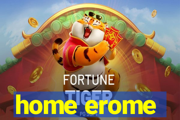 home erome
